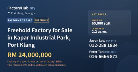 Factory For Sale - Freehold Factory for Sale in Kapar Industrial Park, Port Klang - Port Klang, Selangor