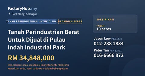 Tanah Untuk Dijual - Tanah Perindustrian Berat Untuk Dijual di Pulau Indah Industrial Park - Port Klang, Selangor