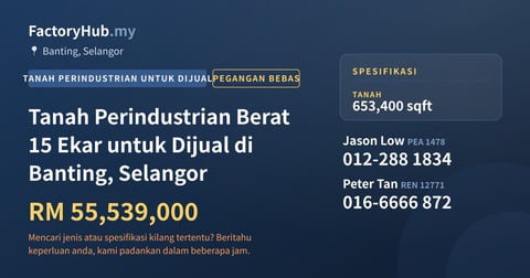 Tanah Untuk Dijual - Tanah Perindustrian Berat 15 Ekar untuk Dijual di Banting, Selangor - Banting, Selangor