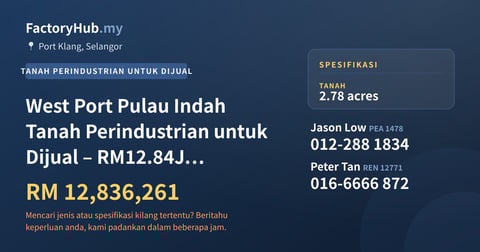 Tanah Untuk Dijual - West Port Pulau Indah Tanah Perindustrian untuk Dijual – RM12.84J 121097kp - Port Klang, Selangor