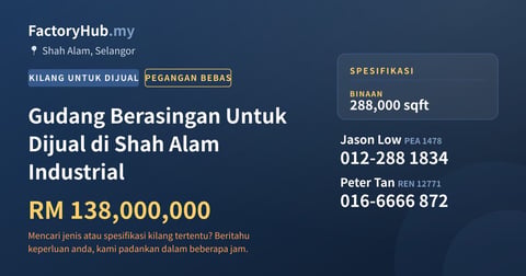 Kilang Untuk Dijual - Gudang Berasingan Untuk Dijual di Shah Alam Industrial - Shah Alam, Selangor