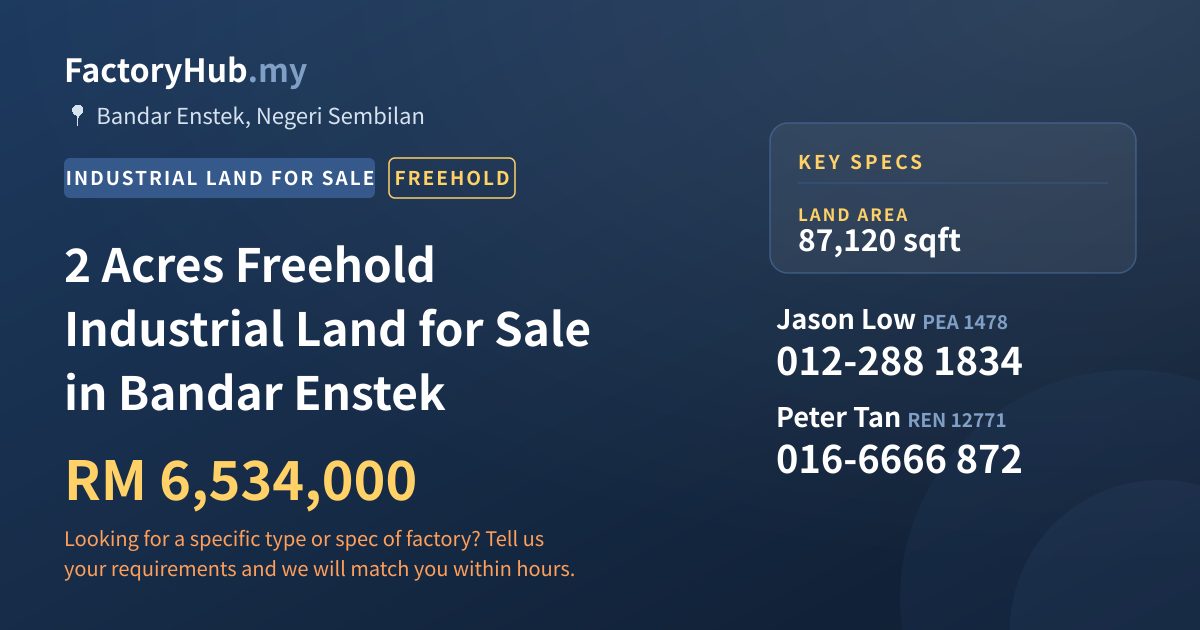 Land For Sale - 2 Acres Freehold Industrial Land for Sale in Bandar Enstek - Bandar Enstek, Negeri Sembilan