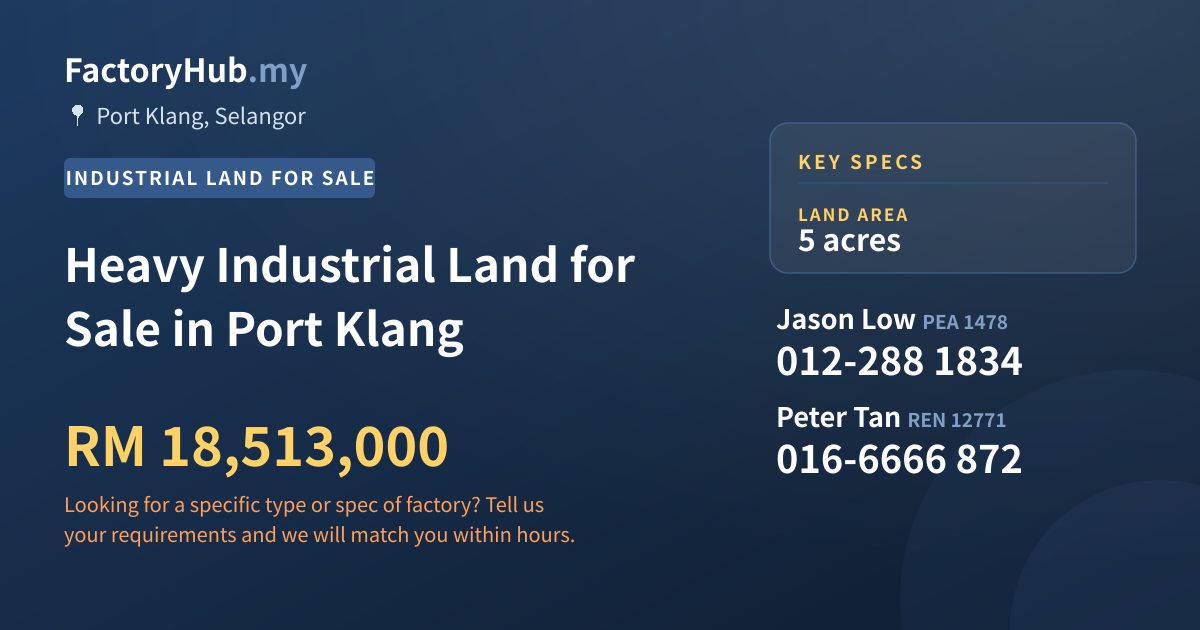 Land For Sale - Heavy Industrial Land for Sale in Port Klang - Port Klang, Selangor