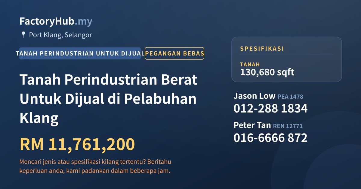 Tanah Untuk Dijual - Tanah Perindustrian Berat Untuk Dijual di Pelabuhan Klang - Port Klang, Selangor
