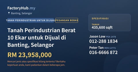 Tanah Untuk Dijual - Tanah Perindustrian Berat 10 Ekar untuk Dijual di Banting, Selangor - Banting, Selangor