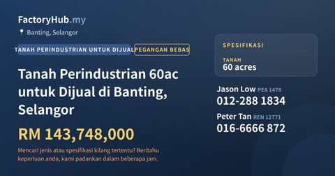 Tanah Untuk Dijual - Tanah Perindustrian 60ac untuk Dijual di Banting, Selangor - Banting, Selangor