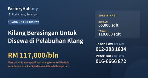 Kilang Untuk Disewa - Kilang Berasingan Untuk Disewa di Pelabuhan Klang - Port Klang, Selangor