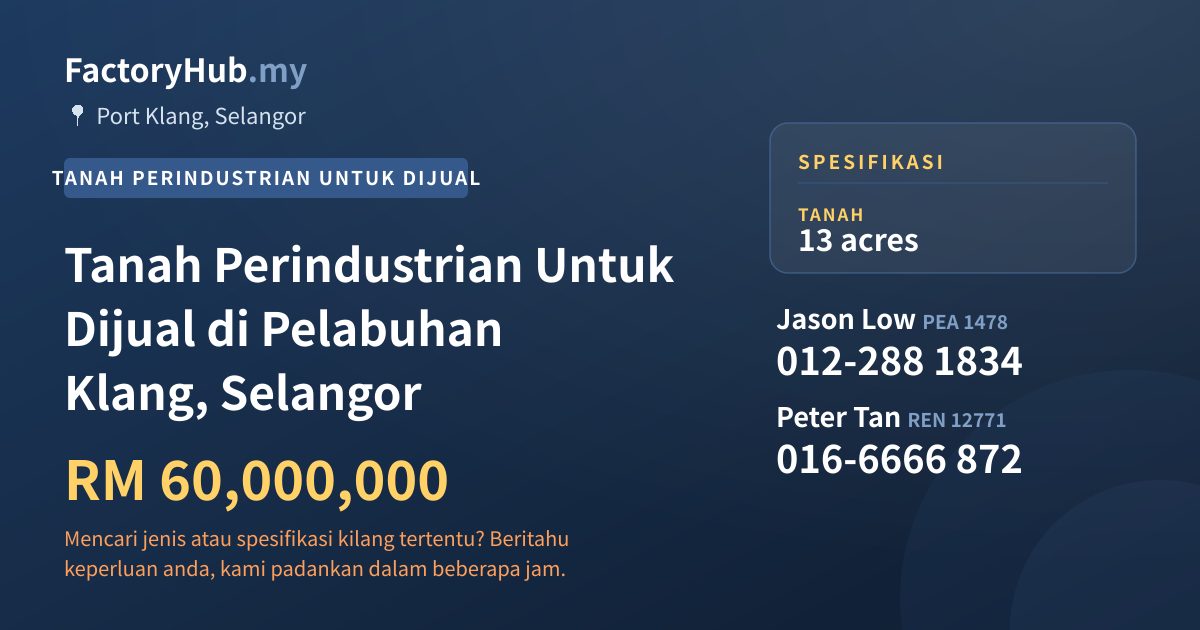 Tanah Untuk Dijual - Tanah Perindustrian Untuk Dijual di Pelabuhan Klang, Selangor - Port Klang, Selangor