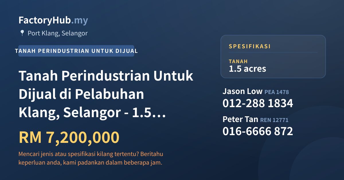 Tanah Untuk Dijual - Tanah Perindustrian Untuk Dijual di Pelabuhan Klang, Selangor - 1.5 Ekar - Port Klang, Selangor
