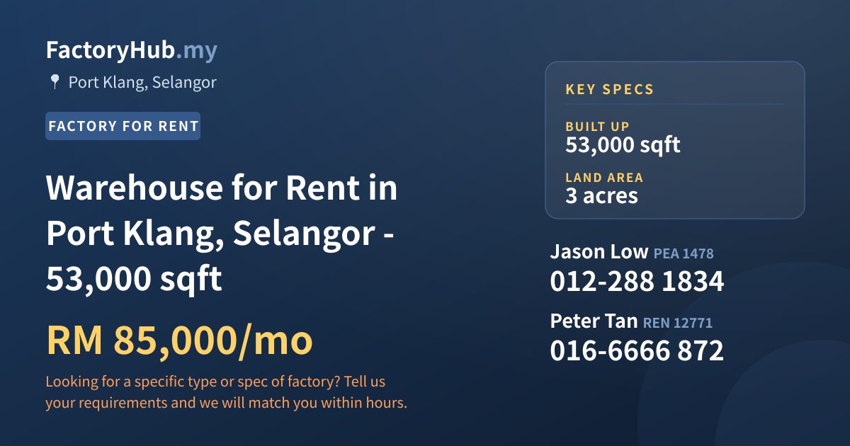 Factory For Rent - Warehouse for Rent in Port Klang, Selangor - 53,000 sqft - Port Klang, Selangor