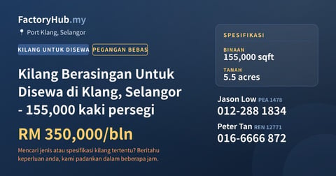 Kilang Untuk Disewa - Kilang Berasingan Untuk Disewa di Klang, Selangor - 155,000 kaki persegi - Port Klang, Selangor