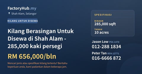 Kilang Untuk Disewa - Kilang Berasingan Untuk Disewa di Shah Alam - 285,000 kaki persegi - Shah Alam, Selangor