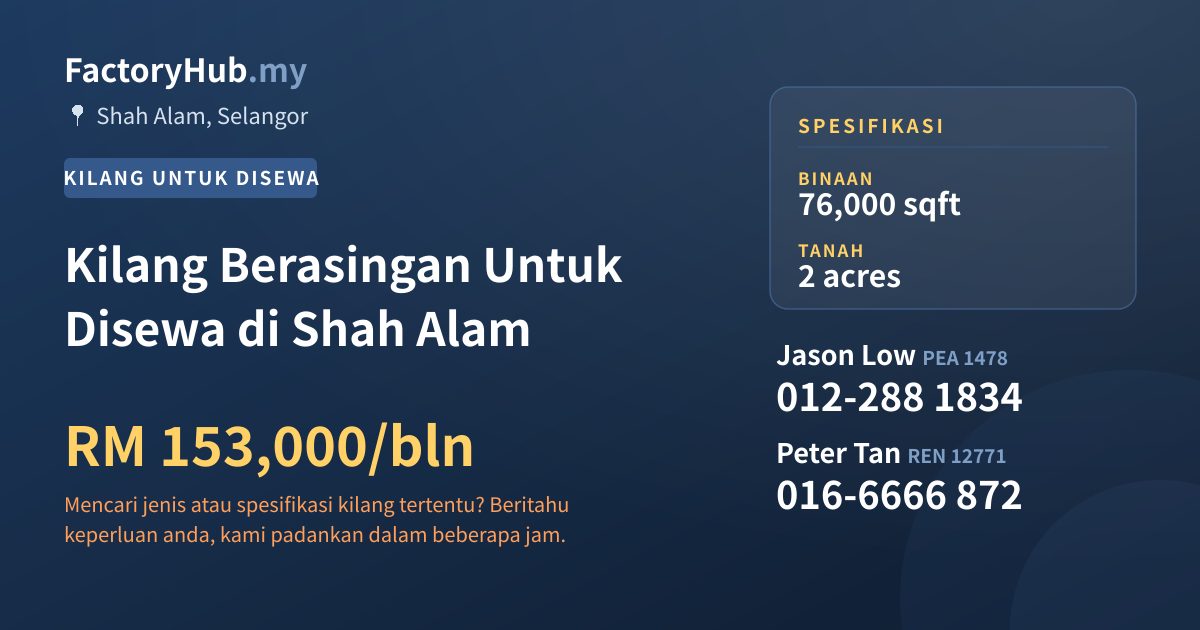 Kilang Untuk Disewa - Kilang Berasingan Untuk Disewa di Shah Alam - Shah Alam, Selangor
