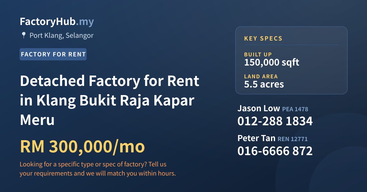 Factory For Rent - Detached Factory for Rent in Klang Bukit Raja Kapar Meru - Port Klang, Selangor