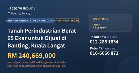Tanah Untuk Dijual - Tanah Perindustrian Berat 65 Ekar untuk Dijual di Banting, Kuala Langat - Banting, Selangor