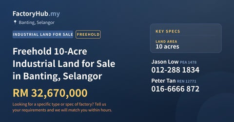 Land For Sale - Freehold 10-Acre Industrial Land for Sale in Banting, Selangor - Banting, Selangor