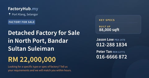 Factory For Sale - Detached Factory for Sale in North Port, Bandar Sultan Suleiman - Port Klang, Selangor
