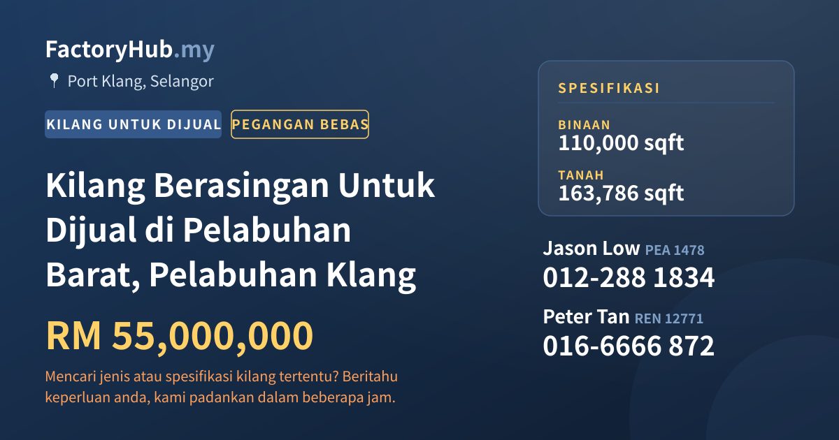 Kilang Untuk Dijual - Kilang Berasingan Untuk Dijual di Pelabuhan Barat, Pelabuhan Klang - Port Klang, Selangor