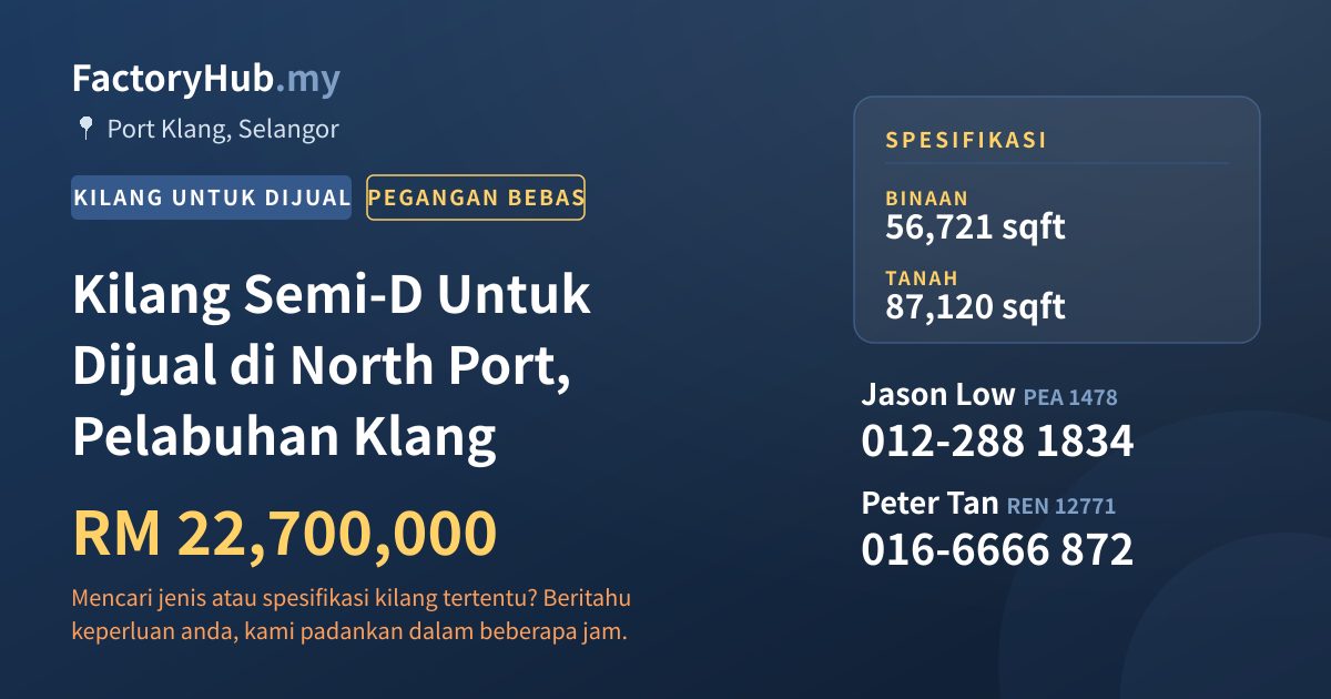 Kilang Untuk Dijual - Kilang Semi-D Untuk Dijual di North Port, Pelabuhan Klang - Port Klang, Selangor