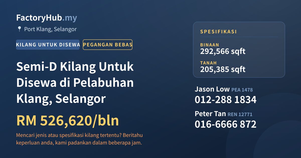 Kilang Untuk Disewa - Semi-D Kilang Untuk Disewa di Pelabuhan Klang, Selangor - Port Klang, Selangor