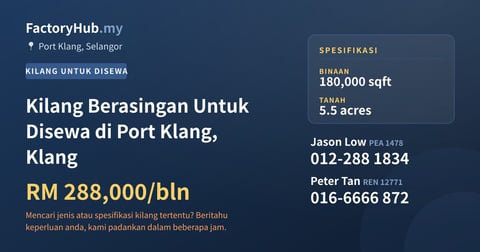 Kilang Untuk Disewa - Kilang Berasingan Untuk Disewa di Port Klang, Klang - Port Klang, Selangor
