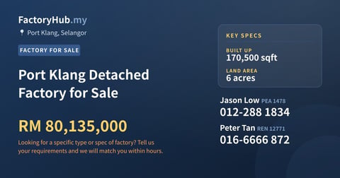 Factory For Sale - Port Klang Detached Factory for Sale - Port Klang, Selangor