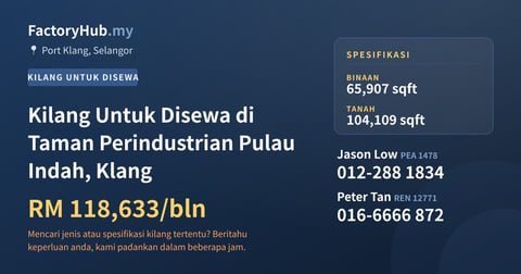 Kilang Untuk Disewa - Kilang Untuk Disewa di Taman Perindustrian Pulau Indah, Klang - Port Klang, Selangor