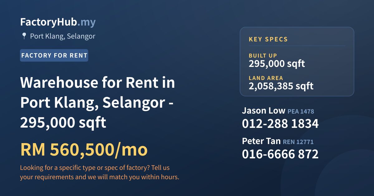 Factory For Rent - Warehouse for Rent in Port Klang, Selangor - 295,000 sqft - Port Klang, Selangor
