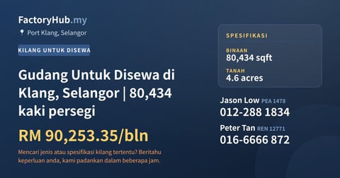 Kilang Untuk Disewa - Gudang Untuk Disewa di Klang, Selangor | 80,434 kaki persegi - Port Klang, Selangor