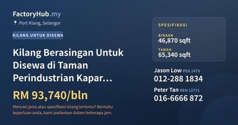 Kilang Untuk Disewa - Kilang Berasingan Untuk Disewa di Taman Perindustrian Kapar Bestari, Kapar - Port Klang, Selangor