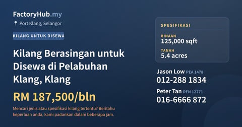Kilang Untuk Disewa - Kilang Berasingan untuk Disewa di Pelabuhan Klang, Klang - Port Klang, Selangor