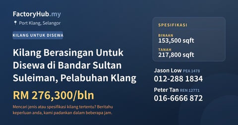 Kilang Untuk Disewa - Kilang Berasingan Untuk Disewa di Bandar Sultan Suleiman, Pelabuhan Klang - Port Klang, Selangor