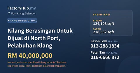 Kilang Untuk Dijual - Kilang Berasingan Untuk Dijual di North Port, Pelabuhan Klang - Port Klang, Selangor