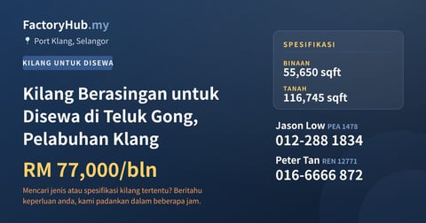 Kilang Untuk Disewa - Kilang Berasingan untuk Disewa di Teluk Gong, Pelabuhan Klang - Port Klang, Selangor