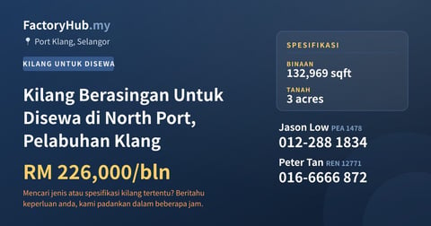 Kilang Untuk Disewa - Kilang Berasingan Untuk Disewa di North Port, Pelabuhan Klang - Port Klang, Selangor