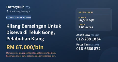 Kilang Untuk Disewa - Kilang Berasingan Untuk Disewa di Teluk Gong, Pelabuhan Klang - Port Klang, Selangor