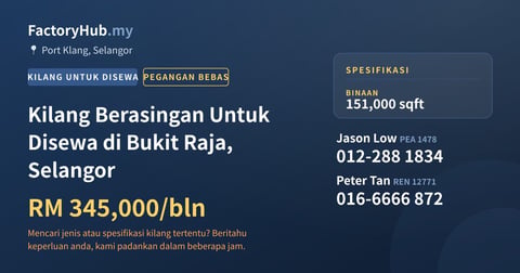 Kilang Untuk Disewa - Kilang Berasingan Untuk Disewa di Bukit Raja, Selangor - Port Klang, Selangor