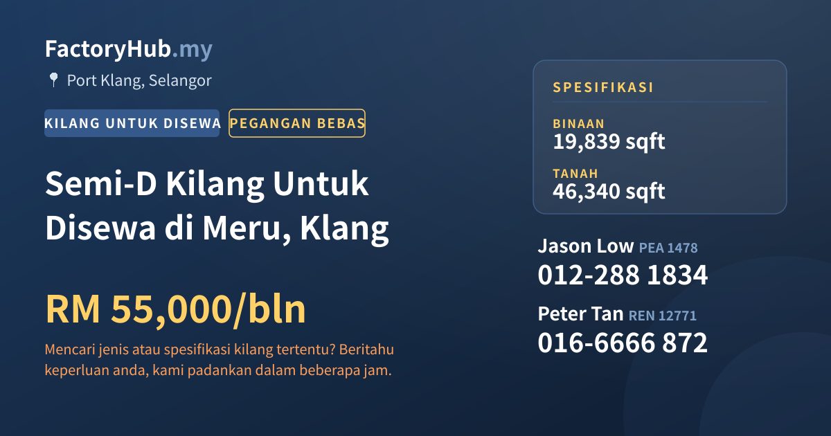 Kilang Untuk Disewa - Semi-D Kilang Untuk Disewa di Meru, Klang - Port Klang, Selangor