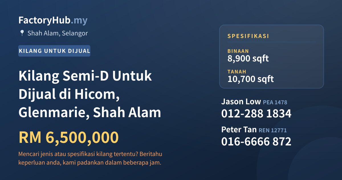 Kilang Untuk Dijual - Kilang Semi-D Untuk Dijual di Hicom, Glenmarie, Shah Alam - Shah Alam, Selangor