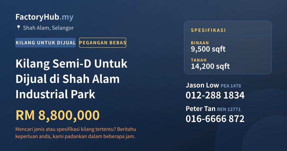 Kilang Untuk Dijual - Kilang Semi-D Untuk Dijual di Shah Alam Industrial Park - Shah Alam, Selangor