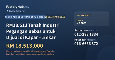 Tanah Untuk Dijual - RM18.51J Tanah Industri Pegangan Bebas untuk Dijual di Kapar – 5 ekar - Kapar, Selangor