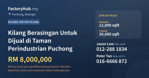 Kilang Untuk Dijual - Kilang Berasingan Untuk Dijual di Taman Perindustrian Puchong - Puchong, Selangor