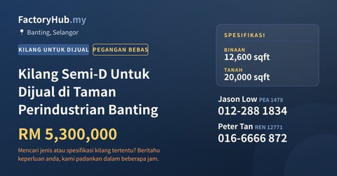 Kilang Untuk Dijual - Kilang Semi-D Untuk Dijual di Taman Perindustrian Banting - Banting, Selangor