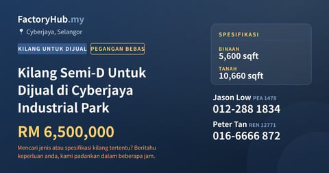 Kilang Untuk Dijual - Kilang Semi-D Untuk Dijual di Cyberjaya Industrial Park - Cyberjaya, Selangor