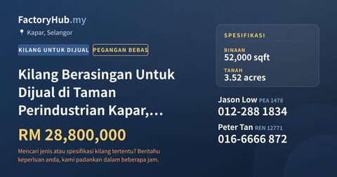 Kilang Untuk Dijual - Kilang Berasingan Untuk Dijual di Taman Perindustrian Kapar, Kapar - Kapar, Selangor