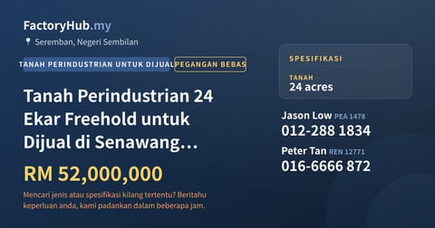 Tanah Untuk Dijual - Tanah Perindustrian 24 Ekar Freehold untuk Dijual di Senawang Industrial Park - Seremban, Negeri Sembilan