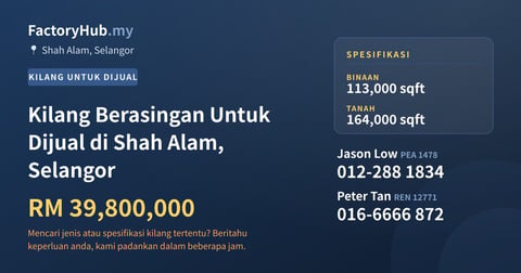 Kilang Untuk Dijual - Kilang Berasingan Untuk Dijual di Shah Alam, Selangor - Shah Alam, Selangor