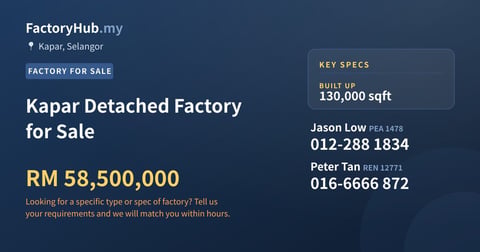 Factory For Sale - Kapar Detached Factory for Sale - Kapar, Selangor