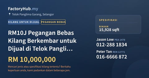 Kilang Untuk Dijual - RM10J Pegangan Bebas Kilang Berkembar untuk Dijual di Telok Panglima Garang – 15928kp - Telok Panglima Garang, Selangor
