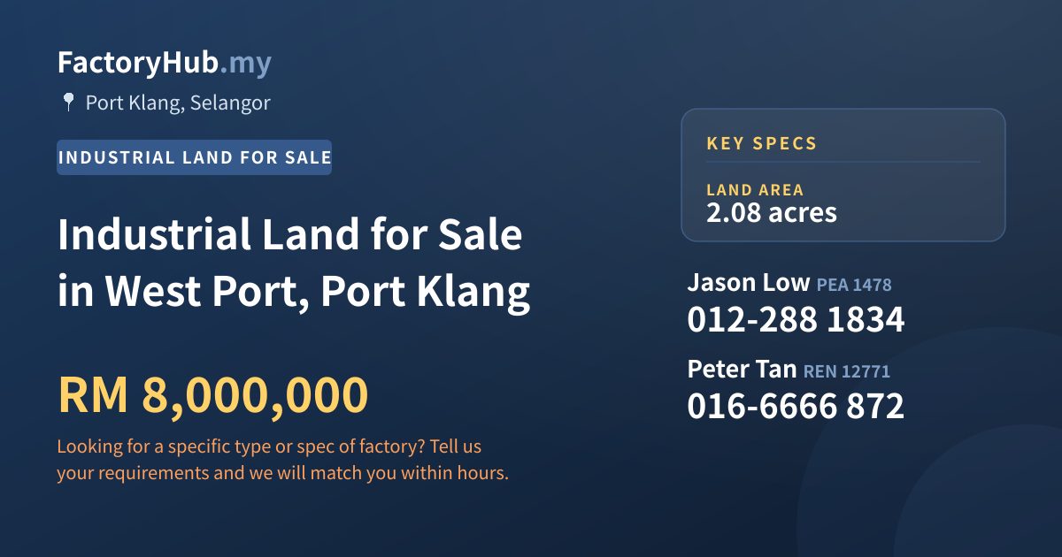 Land For Sale - Industrial Land for Sale in West Port, Port Klang - Port Klang, Selangor